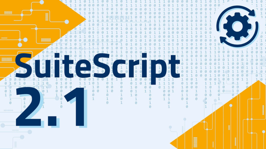 SuiteScript 2.1 upgrade – illustration with gear icon, binary code, and digital circuits
